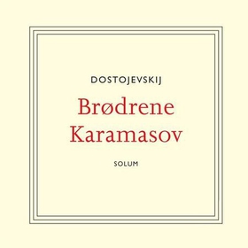 Brødrene Karamasov (lydbok) av Fjodor M. Dostojevskij