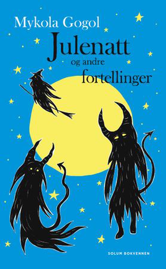 Julenatt og andre fortellinger (ebok) av Nikolaj Gogol