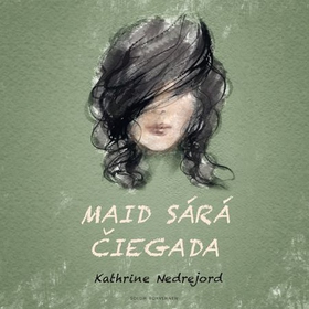 Maid Sárá čiegada - romána (lydbok) av Kathrine Nedrejord