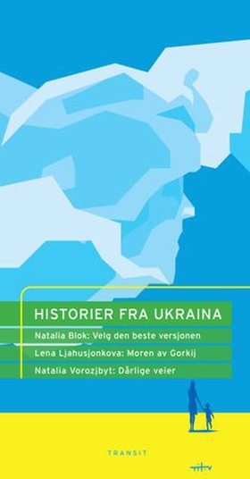 Historier fra Ukraina (ebok) av Natalia Blok Lena Ljahusjonkova Natalia Vorozjbyt