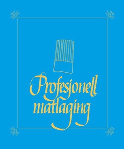 Profesjonell matlaging (ebok) av Kjell E. Inn