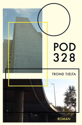Pod 328 (ebok) av Trond Tjelta