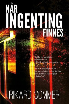 Når ingenting finnes (ebok) av Rikard Sommer