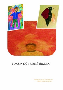 Jonny og Humletrolla (ebok) av Sissel Petra K