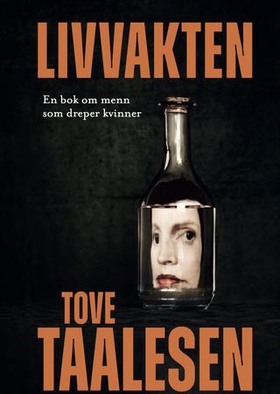 Livvakten (ebok) av Tove Taalesen