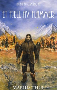 Et fjell av flammer (ebok) av Marius Thue