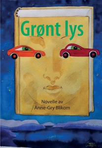Grønt lys (ebok) av Anne-Gry Blikom