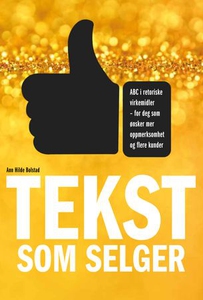 Tekst som selger (ebok) av Ann Hilde Bolstad