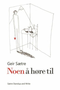 Noen å høre til (ebok) av Geir Sætre