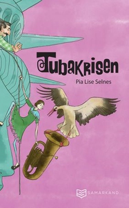 Tubakrisen (ebok) av Pia Lise Selnes