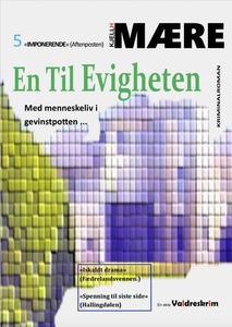 En til evigheten (ebok) av Kjell H. Mære