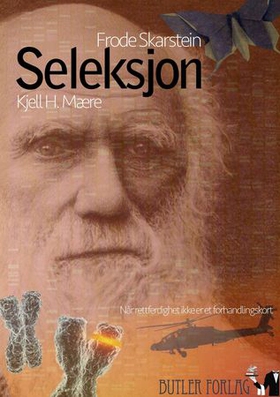 Seleksjon - en mytethriller (ebok) av Kjell H. Mære