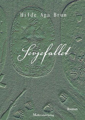 Sevjefallet (ebok) av Hilde Aga Brun