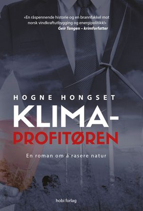 Klimaprofitøren (ebok) av Hogne Hongset