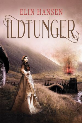 Ildtunger (ebok) av Elin Hansen