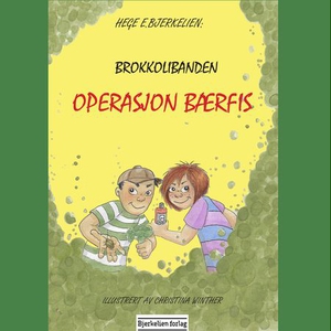 Operasjon Bærfis (lydbok) av Hege Bjerkelien