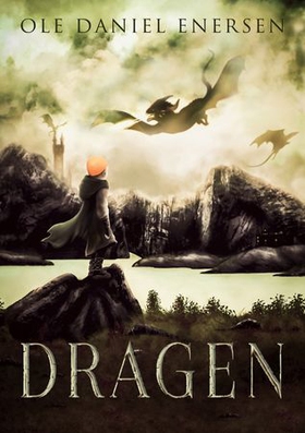 Dragen (ebok) av Ole Daniel Enersen
