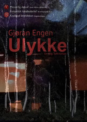 Ulykke (ebok) av Gjøran Engen