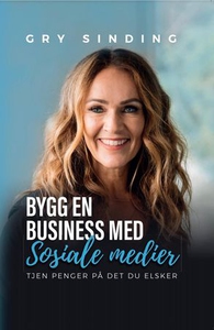 Bygg en business med sosiale medier (ebok) av
