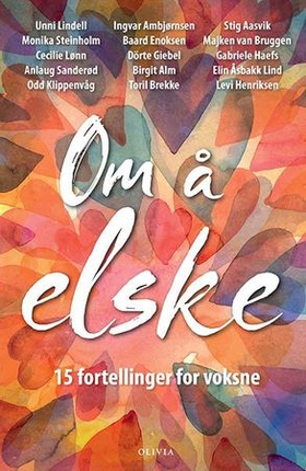 Om å elske - 15 fortellinger for voksne (ebok) av Ingvar Ambjørnsen