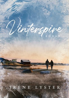 Vinterspire (ebok) av Irene Lyster