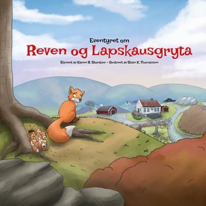 Eventyret om reven og lapskausgryta (ebok) av