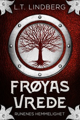 Frøyas vrede (ebok) av L.T. Lindberg