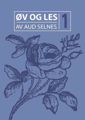 Øv og les 1 (ebok) av Aud Selnes