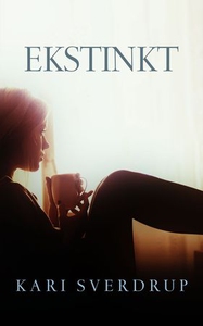 Ekstinkt (ebok) av Kari Sverdrup