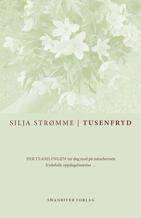 Tusenfryd (ebok) av Silja Strømme