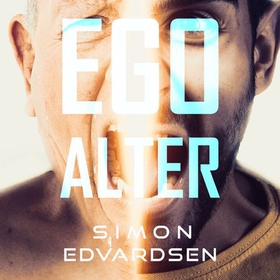 Ego alter (lydbok) av Simon Edvardsen