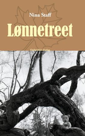 Lønnetreet (ebok) av Nina Staff