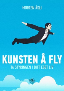 Kunsten å fly (ebok) av Morten Åsli