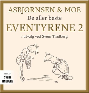 Asbjørnsen og Moe (lydbok) av Peter Christen