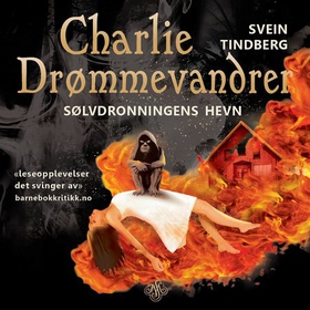 Sølvdronningens hevn (lydbok) av Svein Tindberg