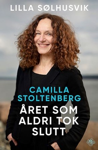 Camilla Stoltenberg (ebok) av Lilla Sølhusvik
