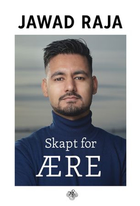 Skapt for ære (ebok) av Jawad Raja | EBOK.NO