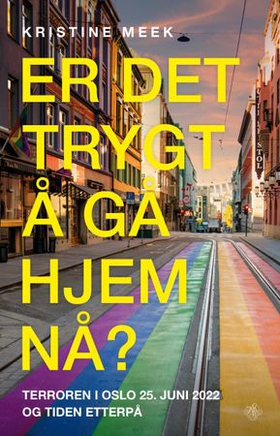 Er det trygt å gå hjem nå?