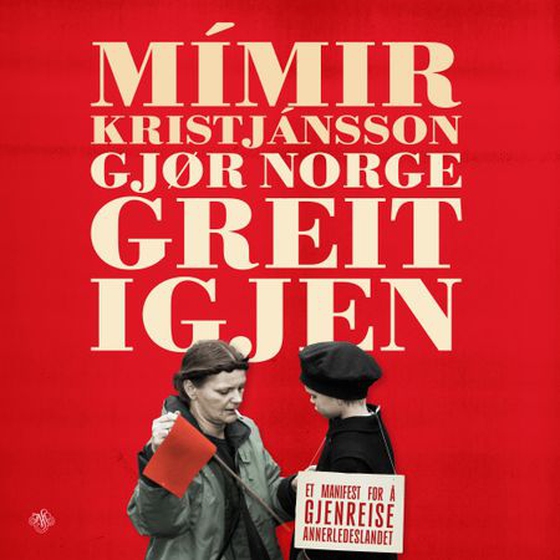 Gjør Norge greit igjen