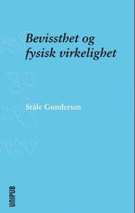 Bevissthet og fysisk virkelighet (ebok) av St