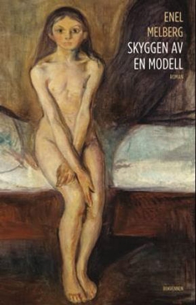 Skyggen av en modell - roman (ebok) av Enel Melberg