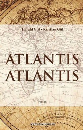 Atlantis Atlantis - roman (ebok) av Kristian Giil