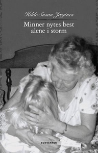 Minner nytes best alene i storm (ebok) av Hil