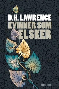 Kvinner som elsker (ebok) av D.H. Lawrence