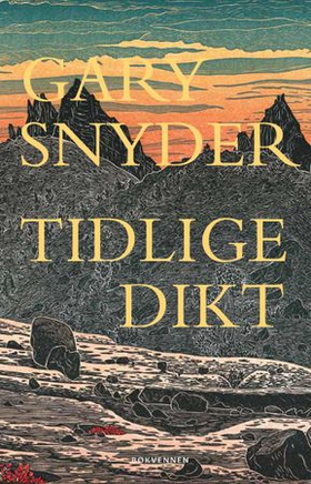 Tidlige dikt (ebok) av Gary Snyder