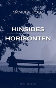 Hinsides horisonten (ebok) av Manuel Pout
