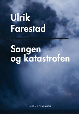 Sangen og katastrofen