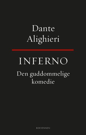 Den guddommelige komedie - Inferno (ebok) av Dante Alighieri