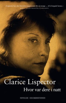 Hvor var dere i natt (ebok) av Clarice Lispec