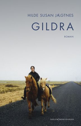 Gildra - roman (ebok) av Hilde Susan Jægtnes